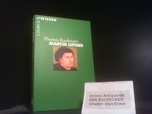 Seller image for Martin Luther. Beck'sche Reihe ; 2388 : C. H. Beck Wissen for sale by Der Buchecker