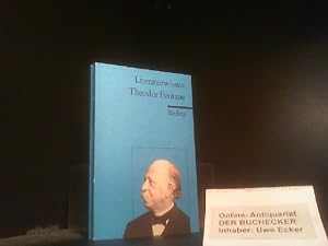 Theodor Fontane. von / Reclams Universal-Bibliothek ; Nr. 15213 : Literaturwissen für Schule und ...