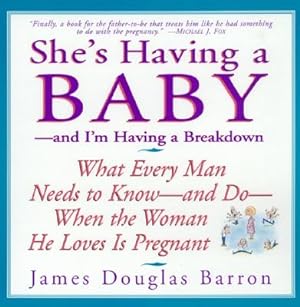 Seller image for She's Having a Baby: And I'm Having a Breakdown (Paperback or Softback) for sale by BargainBookStores