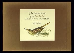 Seller image for John Cotton's Birds of the Port Phillip District of New South Wales 1843-1849. [.] Foreword by Alec H. Chisholm. Biographical Introduction by Maie Casey. for sale by Hatt Rare Books ILAB & CINOA