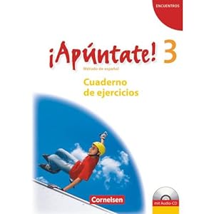 Image du vendeur pour Apntate! - Ausgabe 2008 - Band 3 - Cuaderno de ejercicios mit Audio online mis en vente par ISIA Media Verlag UG | Bukinist