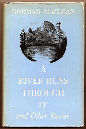 A River Runs Through It and Other Stories