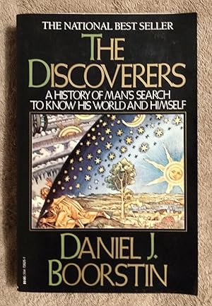 Seller image for The Discoverers: A History of Man's Search to Know His World and Himself for sale by alsobooks