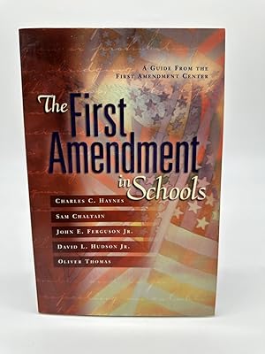 Seller image for The First Amendment in Schools A Guide from the First Amendment Center for sale by Dean Family Enterprise