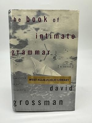 Seller image for The Book of Intimate Grammar for sale by Dean Family Enterprise