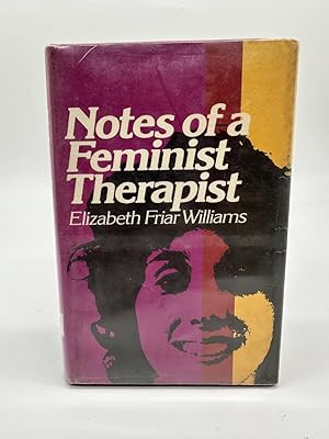 Imagen del vendedor de Notes of a Feminist Therapist a la venta por Dean Family Enterprise