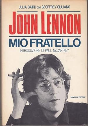 Seller image for John Lennon, mio fratello. for sale by FIRENZELIBRI SRL