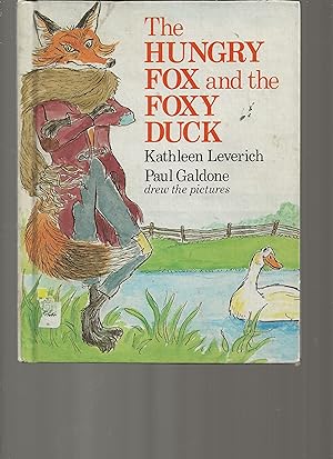 Seller image for The Hungry Fox and the Foxy Duck for sale by TuosistBook