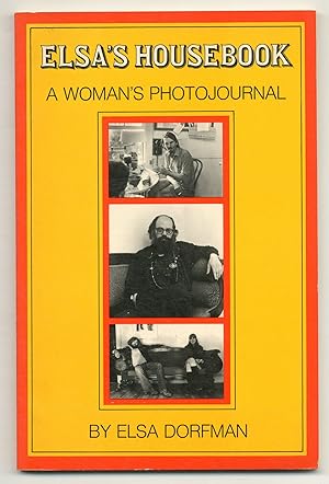 Bild des Verkufers fr Elsa's Housebook: A Woman's Photojournal zum Verkauf von Between the Covers-Rare Books, Inc. ABAA