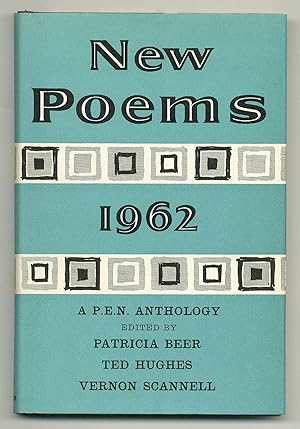 Seller image for New Poems 1962: A P.E.N. Anthology of Contemporary Poetry for sale by Between the Covers-Rare Books, Inc. ABAA