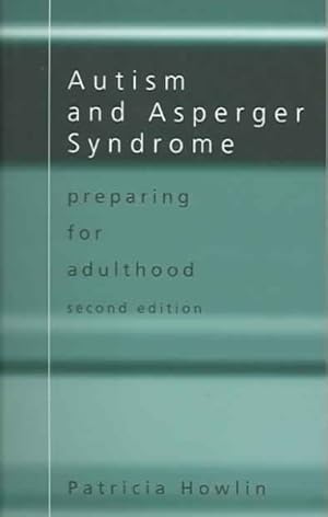 Immagine del venditore per Autism and Asperger Syndrome : Preparing for Adulthood venduto da GreatBookPrices
