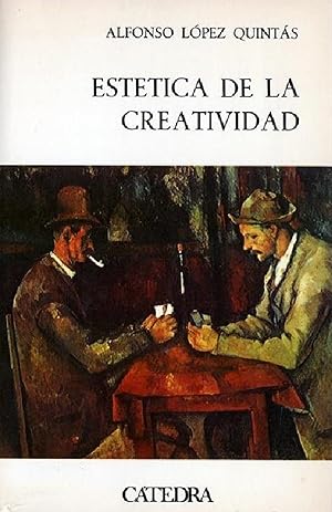 Bild des Verkufers fr Esttica De La Creatividad: Juego, Arte, Literatura (Ciencias humanas) (Spanish Edition) zum Verkauf von Librairie Cayenne