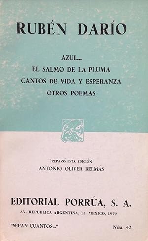 Imagen del vendedor de Azul. El Salmo De La Pluma / Cantos De Vida Y Esperanza / Otros Poemas (Spanish Edition) a la venta por Librairie Cayenne