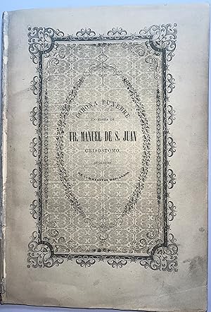 Noticia de la Vida y Escritos del Reverendo Padre Fray Manuel de San Juan Crisóstomo, Carmelita d...