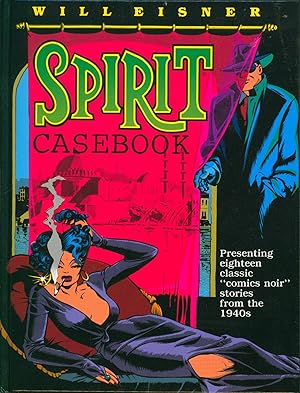 Immagine del venditore per The Spirit Casebook venduto da Bud Plant & Hutchison Books