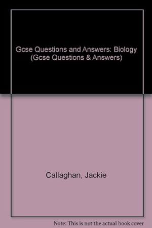 Seller image for GCSE Questions and Answers Biology (GCSE Questions and Answers Series) for sale by WeBuyBooks