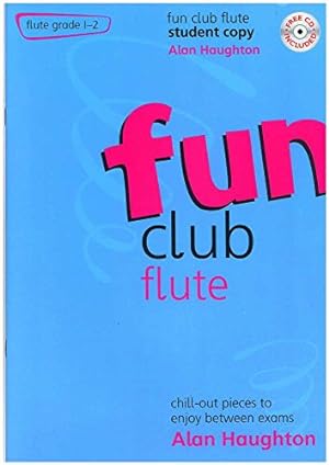 Bild des Verkufers fr Fun Club Flute, Grade 1-2 (Book & CD) zum Verkauf von WeBuyBooks