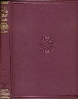 Image du vendeur pour The Second Great War: A Standard History. Volume 6. Pages 2097 - 2588 mis en vente par Barter Books Ltd