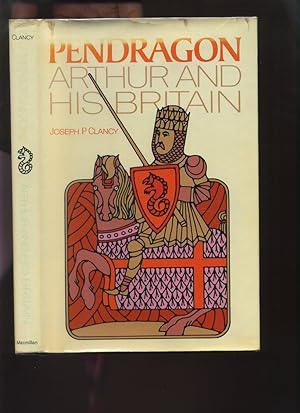 Pendragon, Arthur and His Britain