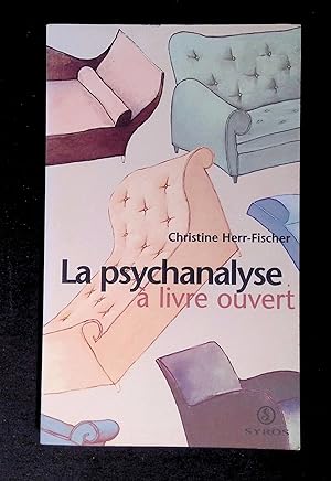 Imagen del vendedor de La psychanalyse  livre ouvert a la venta por LibrairieLaLettre2