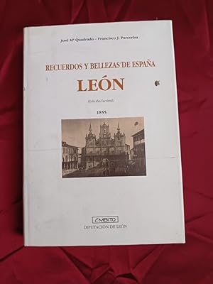 Imagen del vendedor de Recuerdos y bellezas de Espaa. Len. (Edicin facsmil) 1855. a la venta por Libreria Anticuaria Camino de Santiago