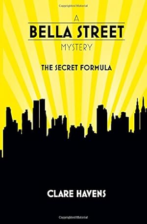 Seller image for A Bella Street Mystery: The Secret Formula for sale by WeBuyBooks