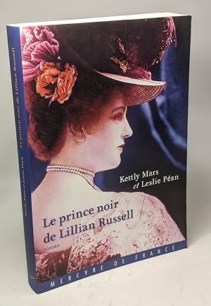 Seller image for Le prince noir de Lillian Russell for sale by crealivres