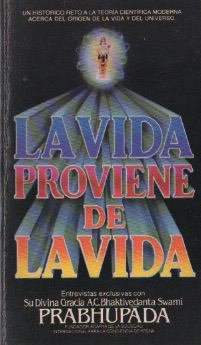 Imagen del vendedor de La vida proviene de la vida . a la venta por Librera Astarloa