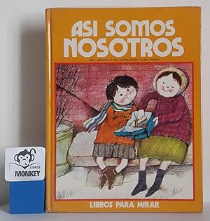 Imagen del vendedor de As somos nosotros. Libros para mirar a la venta por MONKEY LIBROS