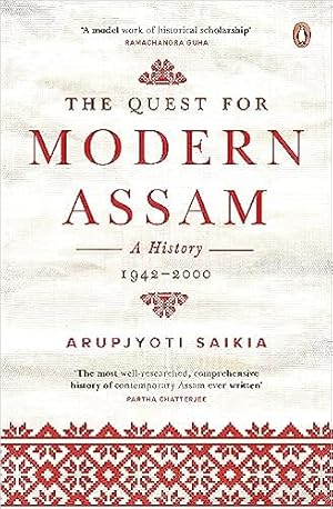 Seller image for The Quest for Modern Assam: A History 1942-2000 for sale by Vedams eBooks (P) Ltd