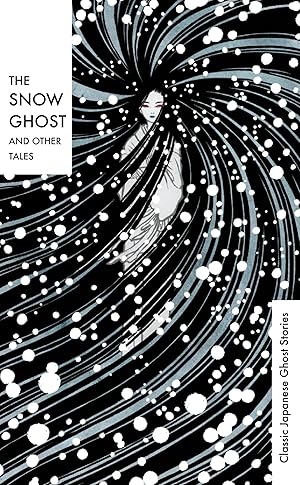 Immagine del venditore per The Snow Ghost and Other Tales venduto da moluna