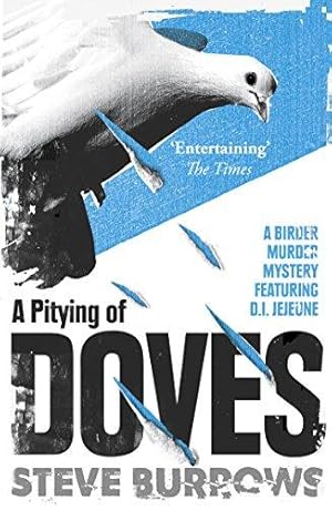 Seller image for A Pitying of Doves: A Birder Murder Mystery: 2 (Birder Murder Mysteries) for sale by WeBuyBooks