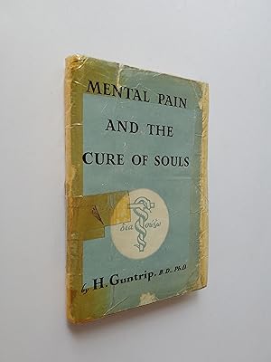 Seller image for Mental Pain and the Cure of Souls for sale by Books & Bobs