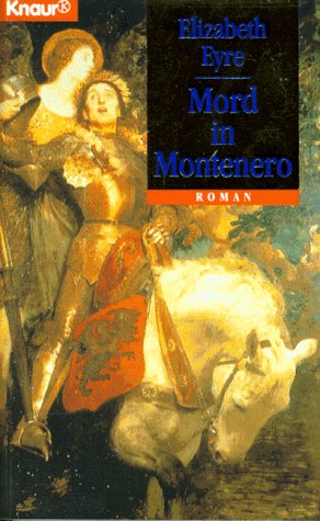 Mord in Montenero (Knaur Taschenbücher. Historische Romane)