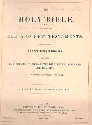 Bild des Verkufers fr The Holy Bible Containing the Old and New Testaments Translated Out of the Original Tongues and with the Former Translations Diligently Compared and Revised by His Majesty's Special Command Appointed to be Read in Churches zum Verkauf von WeBuyBooks