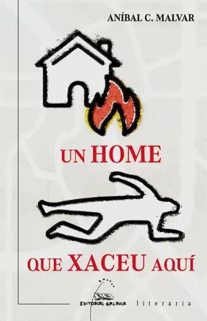 Seller image for UN HOME QUE XACEU AQU for sale by LIBRERIACB
