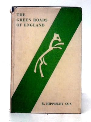 Imagen del vendedor de The Green Roads of England a la venta por World of Rare Books