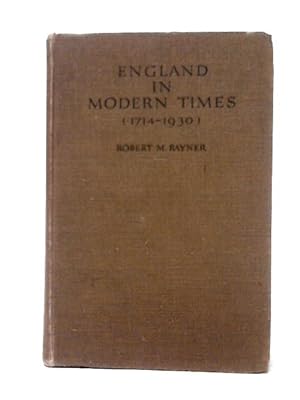 Seller image for England in Modern Times (1714 - 1930) for sale by World of Rare Books
