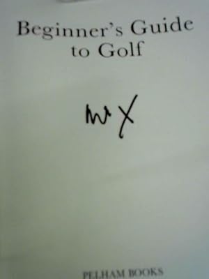 Bild des Verkufers fr Beginner's Guide to Golf zum Verkauf von World of Rare Books