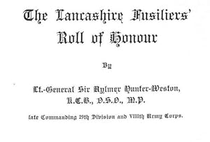 Bild des Verkufers fr The Lancashire Fusiliers Roll of Honour zum Verkauf von WeBuyBooks