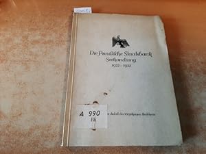 Die Preußische Staatsbank (Seehandlung) 1922-1932. Denkschrift, vorgelegt aus Anlaß des 160jährig...