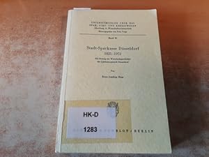 Bild des Verkufers fr Stadt-Sparkasse Dsseldorf : 1825 - 1972 ; ein Beitrag zur Wirtschaftsgeschichte der Landeshauptstadt Dsseldorf zum Verkauf von Gebrauchtbcherlogistik  H.J. Lauterbach