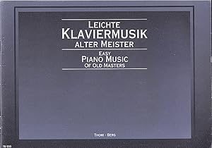 Bild des Verkufers fr Leichte Klaviermusik alter Meister // Easy Piano Music of Old Masters zum Verkauf von Versandantiquariat Karin Dykes