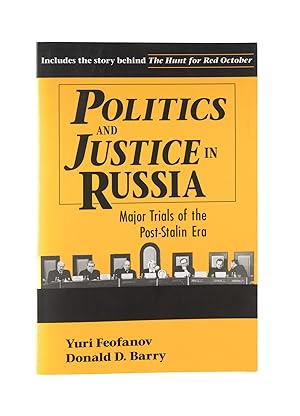 Immagine del venditore per Politics and Justice in Russia: Major Trials of the Post-Stalin Era venduto da The Lawbook Exchange, Ltd., ABAA  ILAB