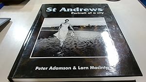 Seller image for St Andrews Portrait of a City (Signed) for sale by BoundlessBookstore