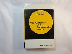 Seller image for Marktwirtschaft und konomische Theorie for sale by Gebrauchtbcherlogistik  H.J. Lauterbach