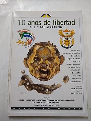 Imagen del vendedor de 10 aos de libertad, el fin del apartheid a la venta por Libros nicos