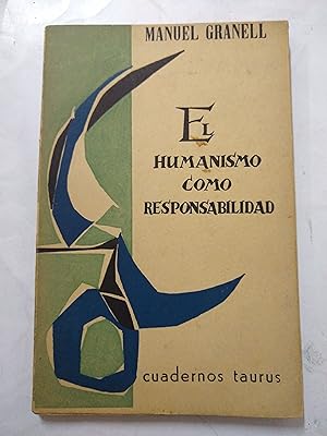 Seller image for El humanismo como responsabilidad for sale by Libros nicos