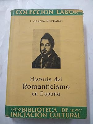 Immagine del venditore per Historia del Romanticismo en Espaa venduto da Libros nicos