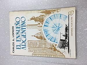 Imagen del vendedor de El ensueo Argentino a la venta por Libros nicos